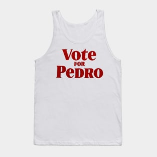 vote for pedro Tank Top